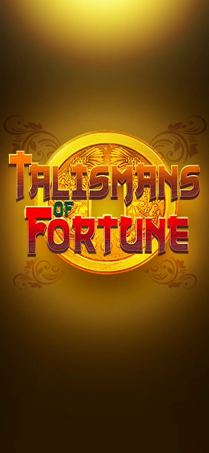 Talismans of Fortune