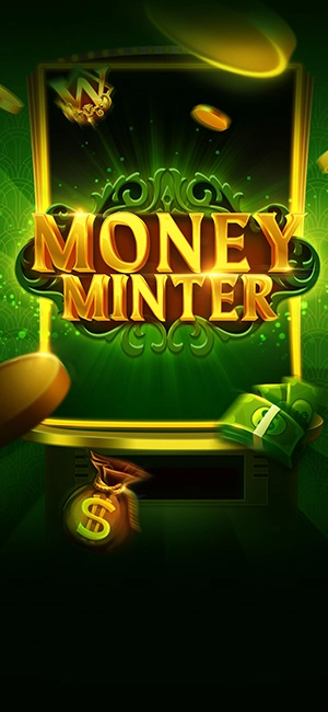 Money Minter