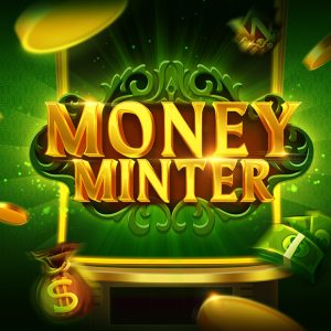 Money Minter