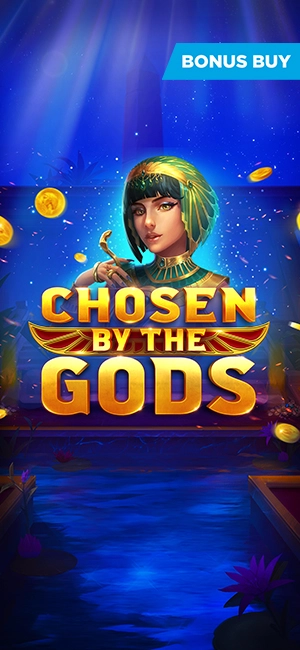 Chosen by the Gods