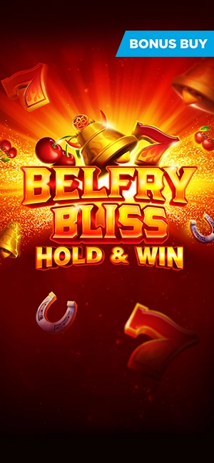 Belfry Bliss Hold and Win