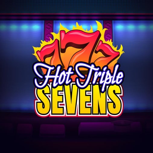 Hot triple sevens