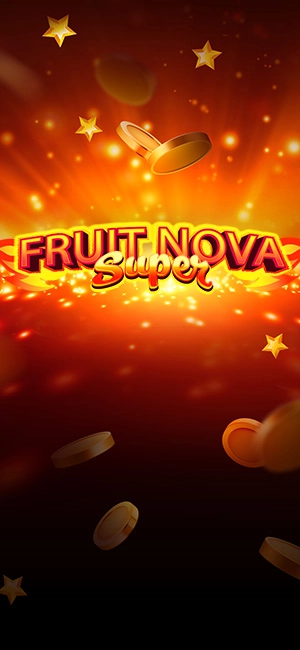 Fruit Super Nova