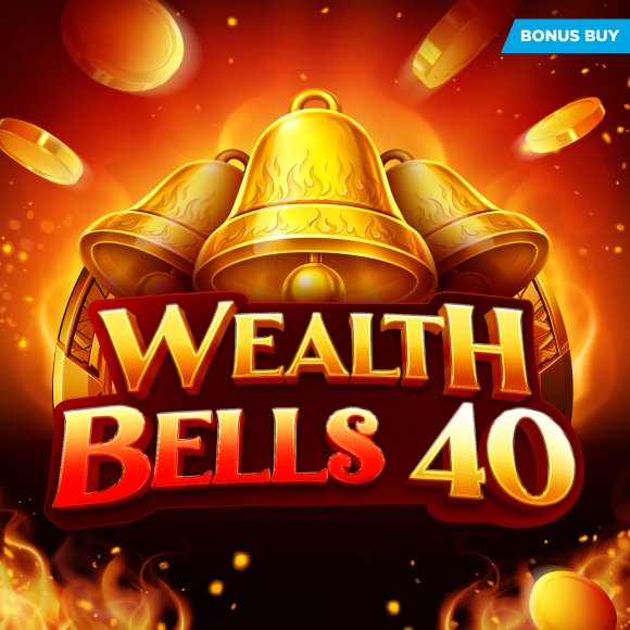 Promotional graphic showing three gold bells, coins, and the title 'Wealth Bells 40' with a Bonus Buy banner.