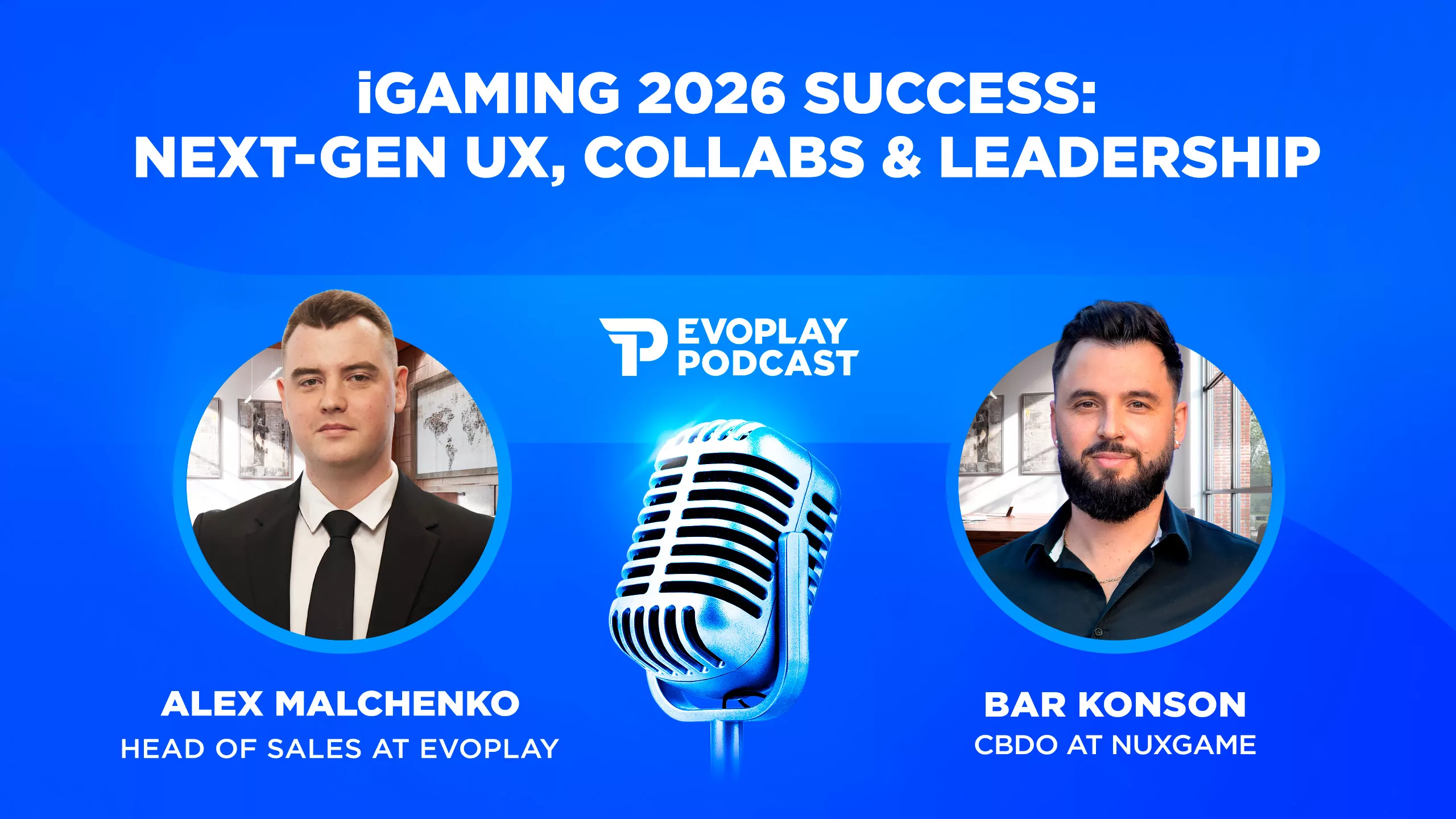 Poster for: iGaming 2026 success: next-gen UX, collabs & leadership with Bar Konson